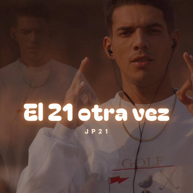 El 21 Otra vez